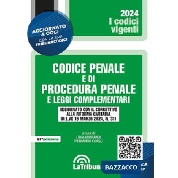 Codice penale e di procedura penale e leggi complementari