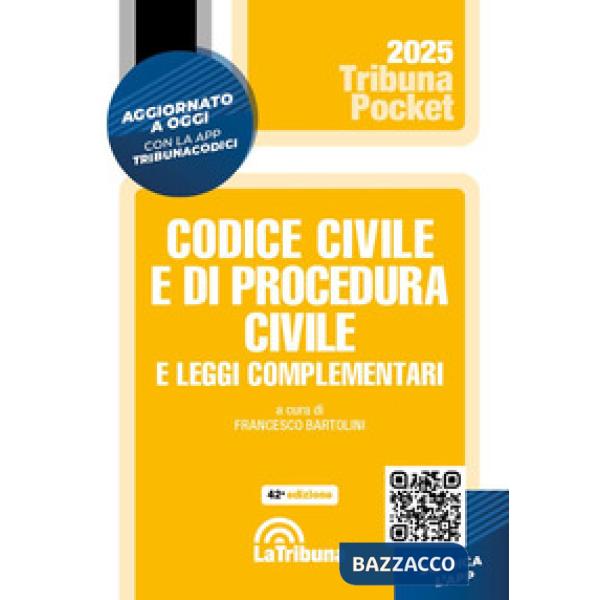 Codice civile e di procedura civile e leggi complementari 2025