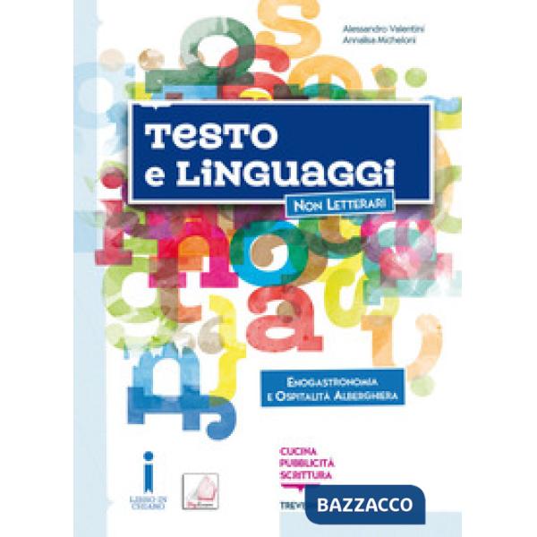 TESTO E LINGUAGGI + ALLEGATO ENOGASTRONOMIA
