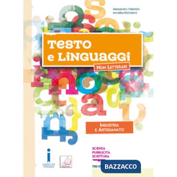 TESTO E LINGUAGGI + ALLEGATO INDUSTRIA