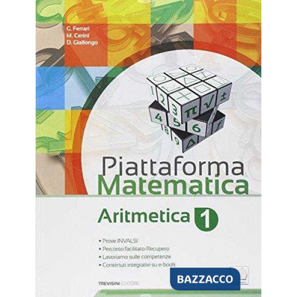 PIATTAFORMA MATEMATICA - ARITMETICA 1 + GEOMETRIA