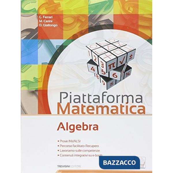 PIATTAFORMA MATEMATICA - ALGEBRA + GEOMETRIA 3