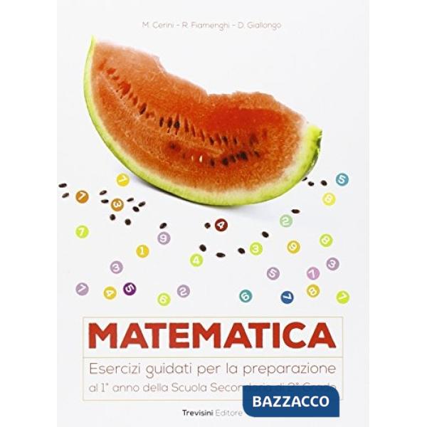 MATEMATICA PER 3 ANNO - EDIZIONE 2015