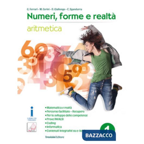NUMERI, FORME E REALTA - ARITMETICA 1 + GEOMETRIA