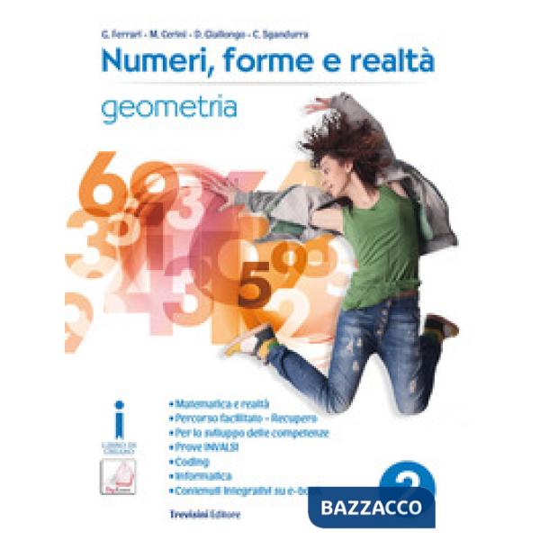 NUMERI, FORME E REALTA' GEOMETRIA 2