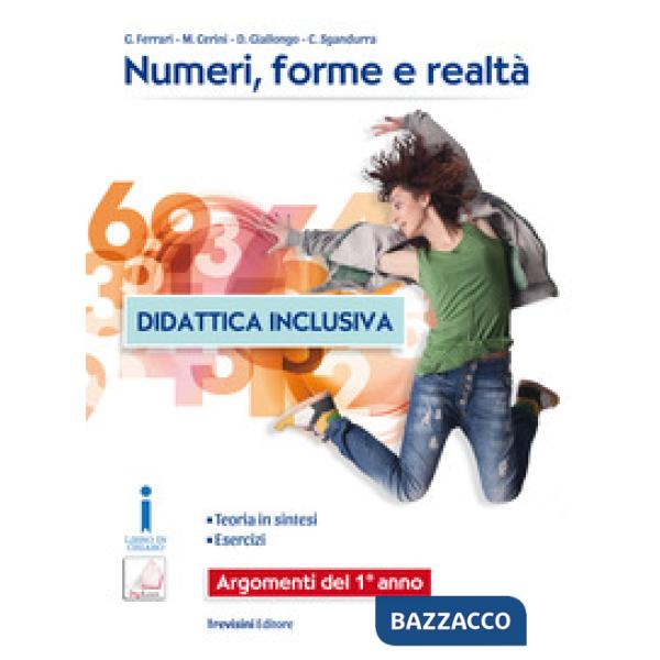NUMERI, FORME E REALTA - VOLUME BES 1 ANNO