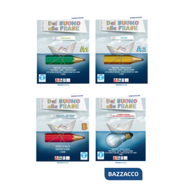 DAL SUONO ALLA FRASE - A1 + A2 + B + SCHEMI