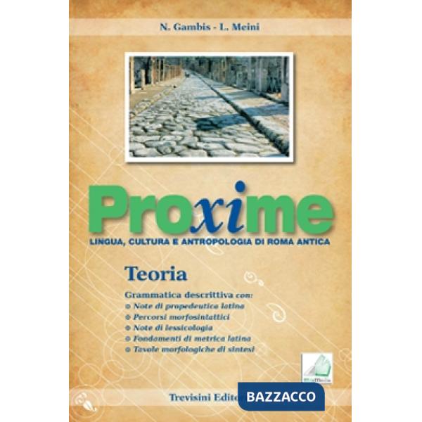 PROXIME - TEORIA