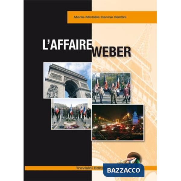 L'AFFAIRE WEBER + CD PER 2 ANNO