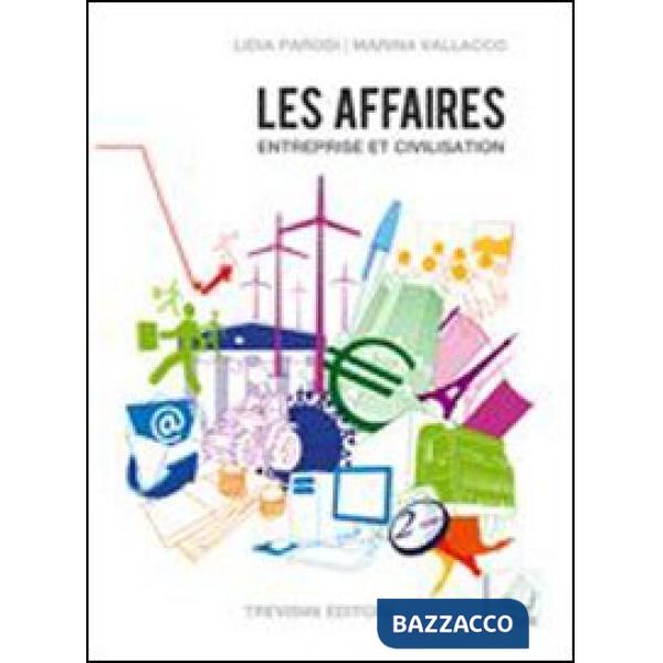 LES AFFAIRES - ENTREPRISE ET CIVILISATION + CD