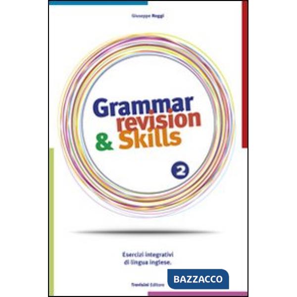 GRAMMAR REVISION & SKILLS 2 + NARRATIVA + CD