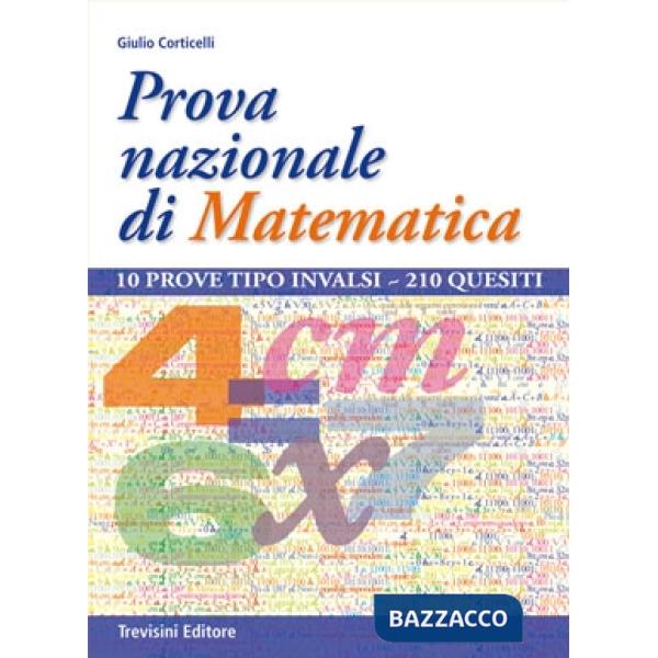 PROVA NAZIONALE DI MATEMATICA CLASSE 3 SCUOLA SECONDARIA DI 1 GRADO