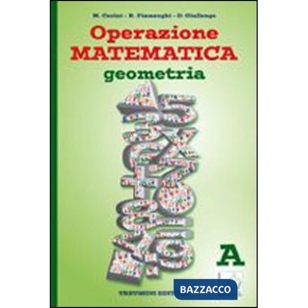 OPERAZIONE MATEMATICA - GEOMETRIA A (STAMPA)