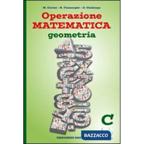 OPERAZIONE MATEMATICA - GEOMETRIA C (ONLINE)