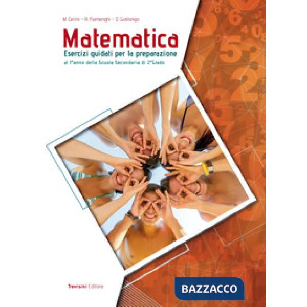 MATEMATICA ESERCIZI GUIDATI - 3 ANNO