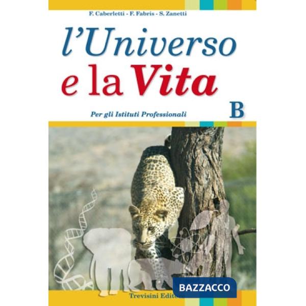 L'UNIVERSO E LA VITA - B IP