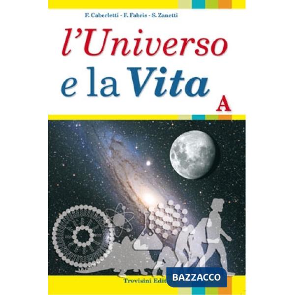 L'UNIVERSO E LA VITA - A IT
