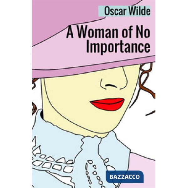 Woman of no importance (A)
