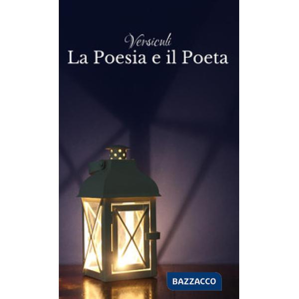 Poesia e il poeta (La)