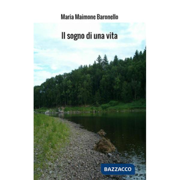 Sogno di una vita (Il)