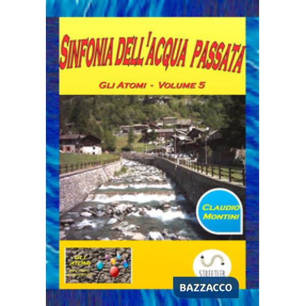 Sinfonia dell'acqua passata