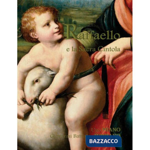 Raffaello e la Sacra Cintola