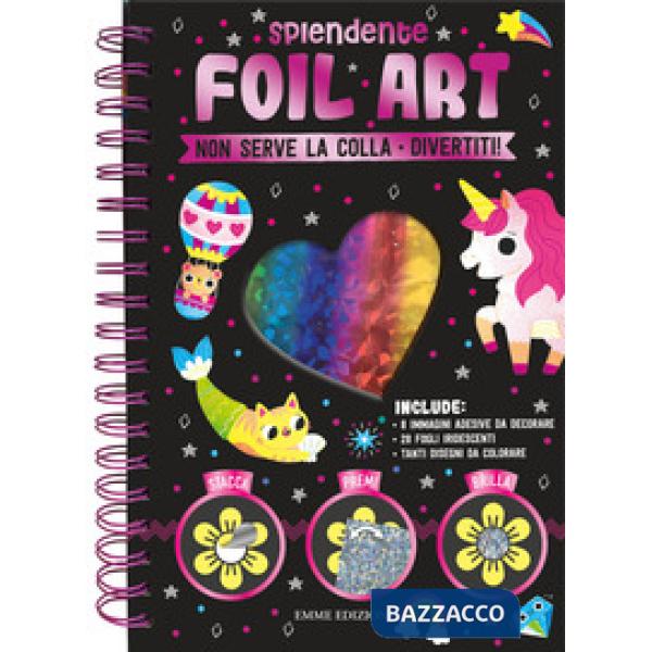 Splendente Foil Art. Ediz. a spirale