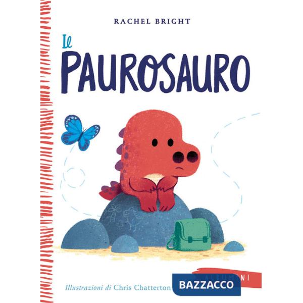 Paurosauro. Ediz. a colori (Il)