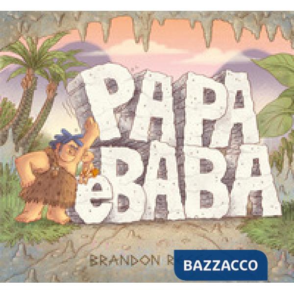 Papa e Baba. Ediz. illustrata