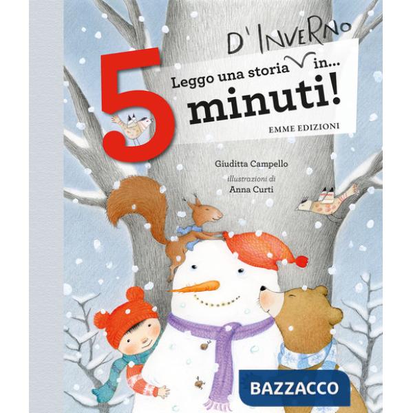 Leggo una storia d'inverno in... 5 minuti! Ediz. a colori