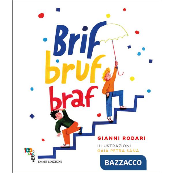 Brif bruf braf. Ediz. illustrata
