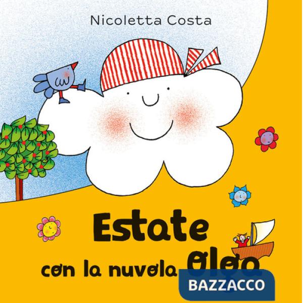 Estate con la nuvola Olga. Ediz. a colori