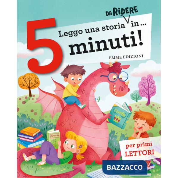 Leggo una storia da ridere in... 5 minuti! Ediz. a colori