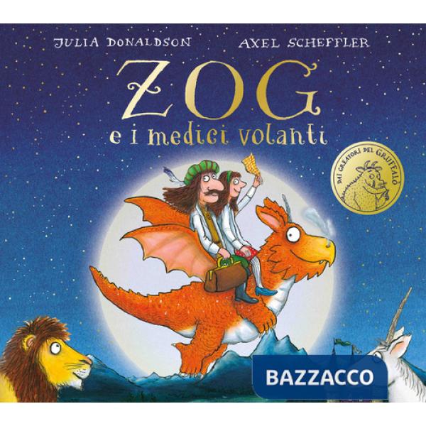 Zog e i medici volanti. Ediz. a colori