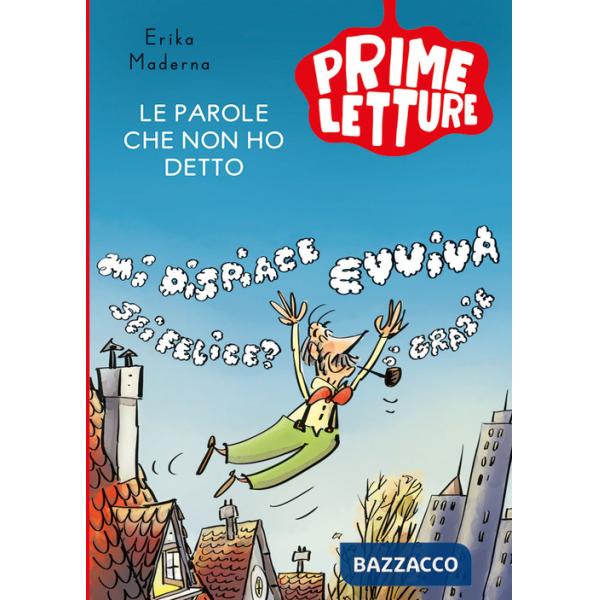 Parole che non ho detto. Ediz. a colori (Le)