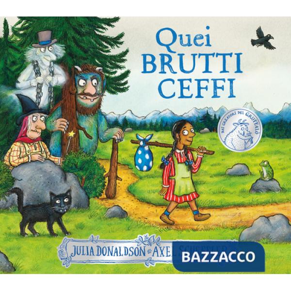 Quei brutti ceffi. Ediz. a colori
