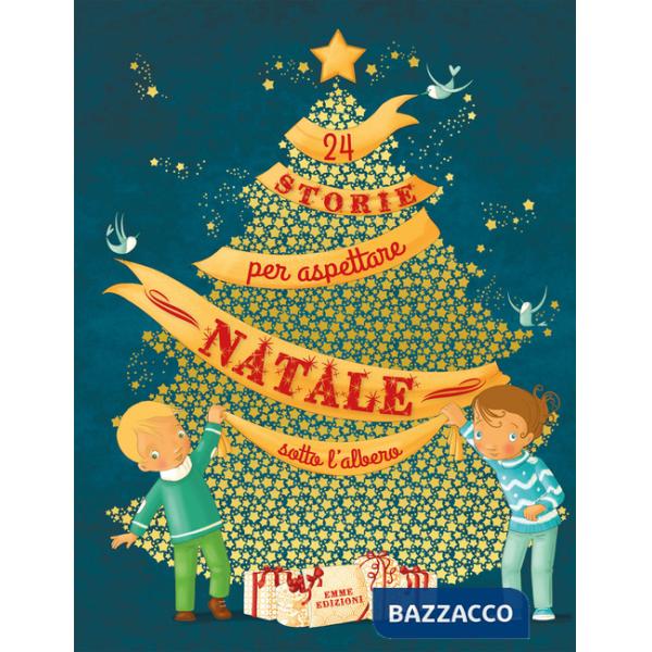 24 storie per aspettare Natale sotto l'albero. Ediz. a colori
