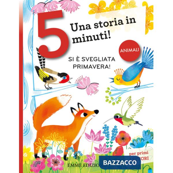 Si è svegliata Primavera! Stampatello maiuscolo. Ediz. a colori