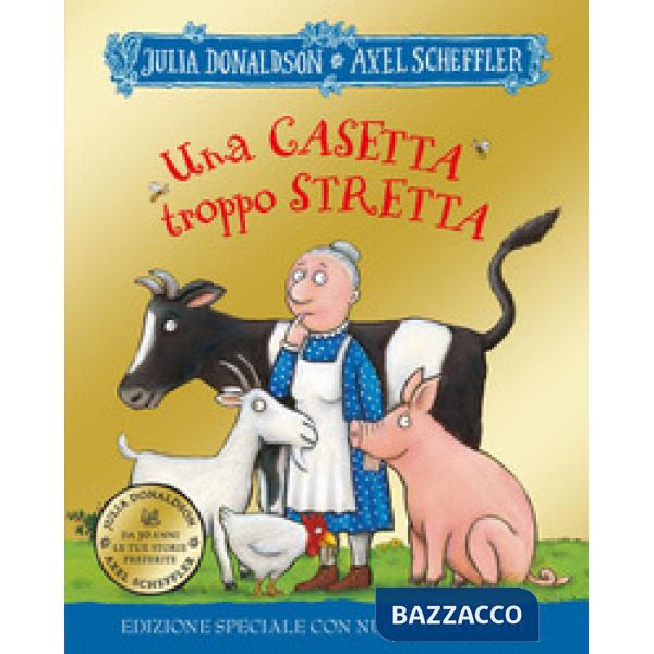 Casetta troppo stretta. 30 anni. Ediz. speciale (Una)