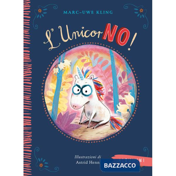 UnicorNO! Ediz. a colori (L')