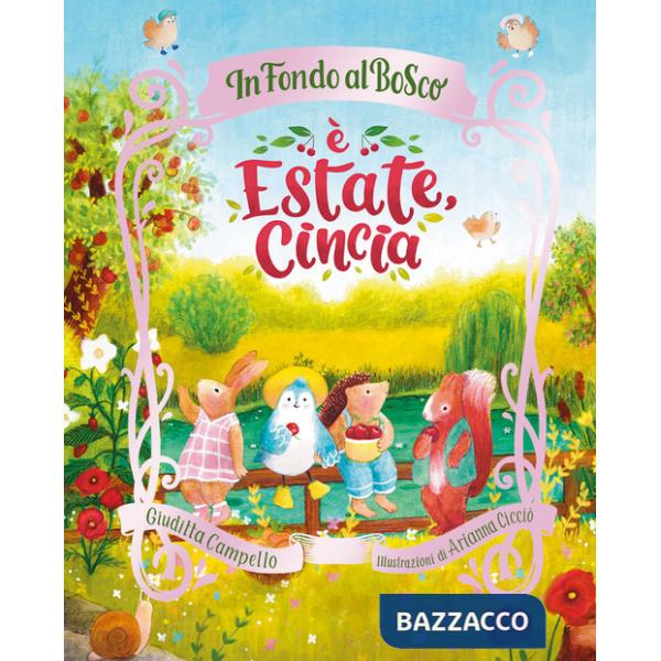 È estate, Cincia. Ediz. a colori