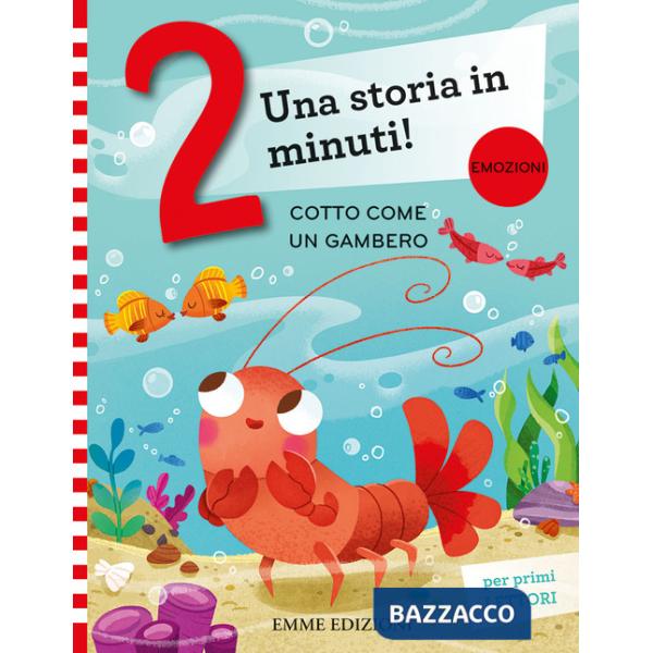 Cotto come un gambero. Stampatello maiuscolo. Ediz. a colori