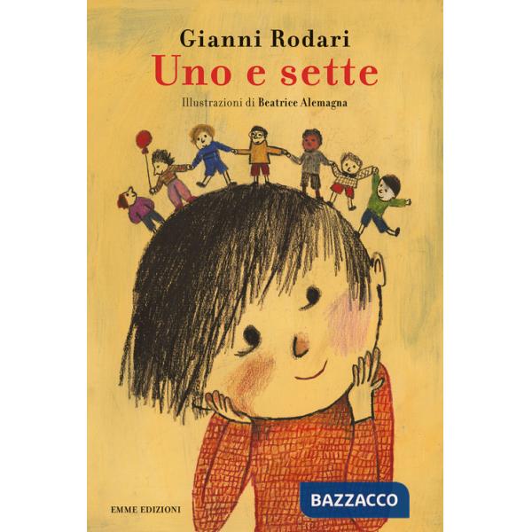 Uno e sette. Ediz. a colori