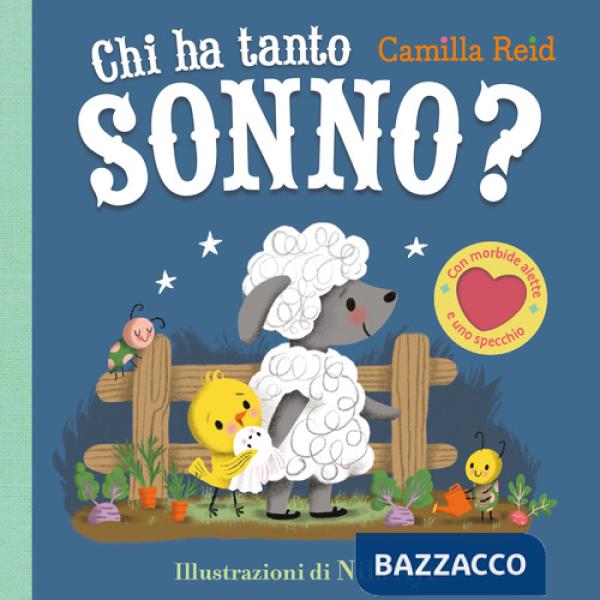 Chi ha tanto sonno? Ediz. a colori