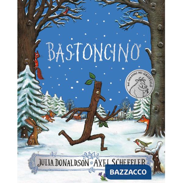 Bastoncino. Ediz. a colori. Nuova edizione speciale