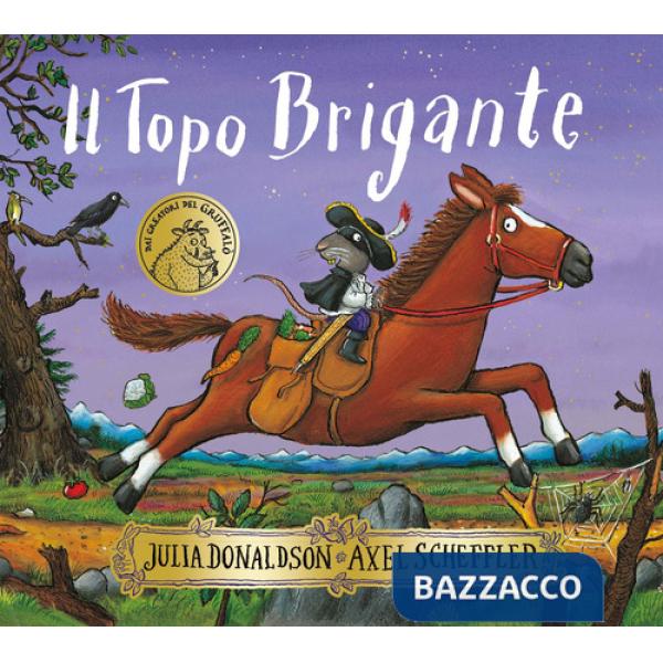 Topo Brigante. Ediz. a colori (Il)