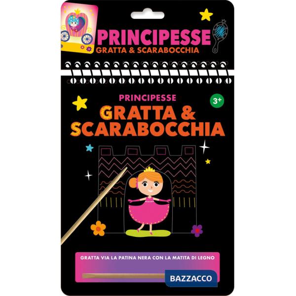 Principesse. Gratta e scarabocchia. Ediz. a colori. Con matita di legno