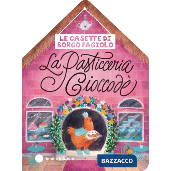 Casette di Borgo Fagiolo. La pasticceria Cioccodè (Le)