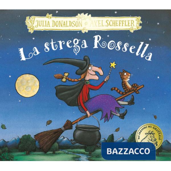 Strega Rossella. Ediz. a colori (La)