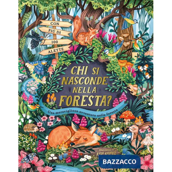Chi si nasconde nella foresta? Ediz. a colori